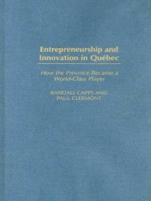 cover image of Entrepreneurship and Innovation in Québec
